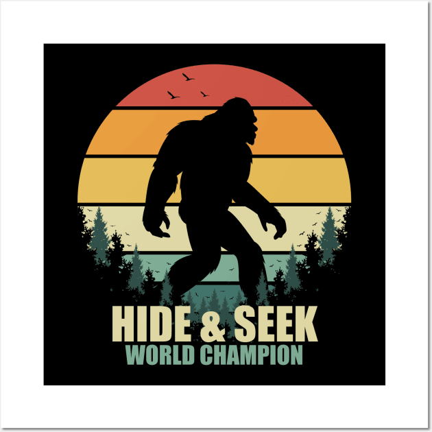 Sasquatch bigfoot Hide seek world champion - Bigfoot believer Vintage Gift Wall Art by Tesszero